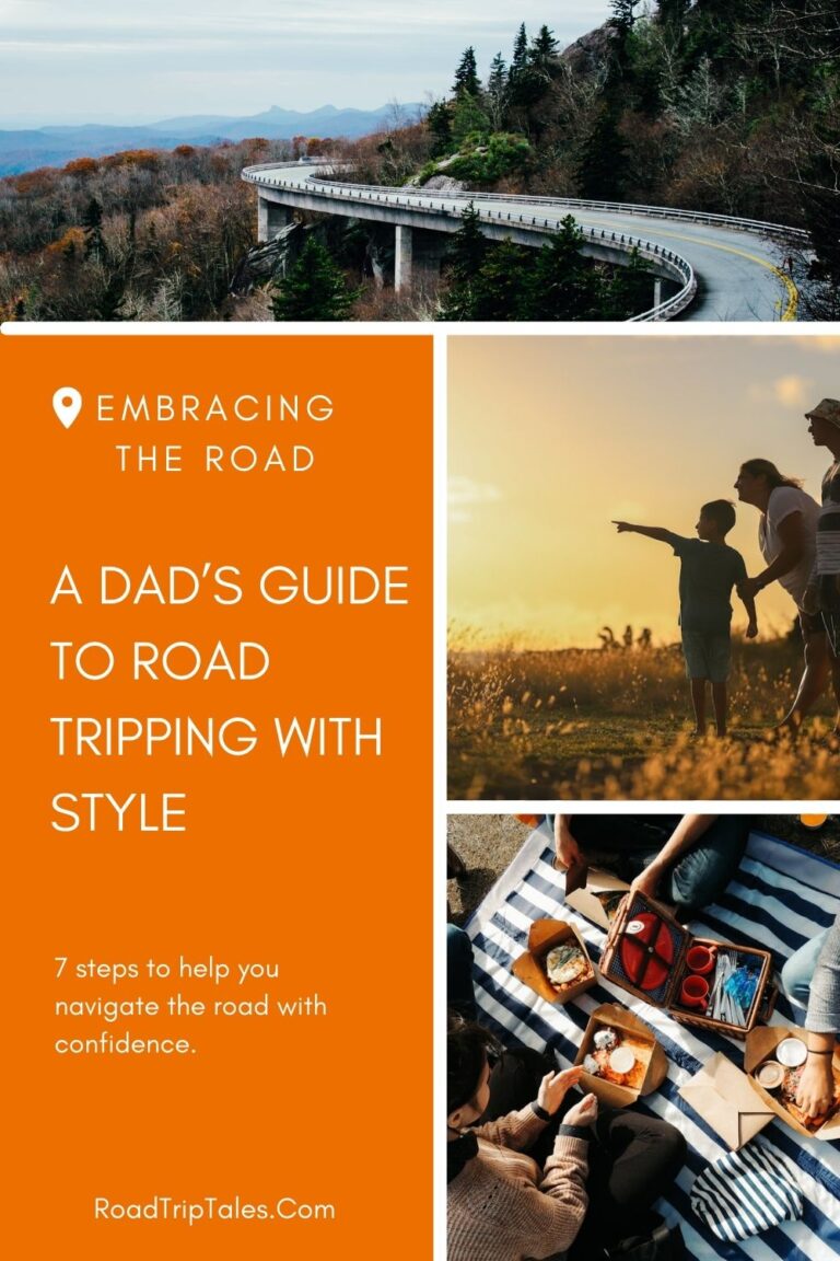 Embracing the Road - A Dad's Guide to Road Tripping with Style - Road ...