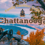 Scenic view of Chattanooga from Lookout Mountain with fall foliage, a Civil War cannon, and text reading “Chattanooga Family Vacation Guide” in retro fonts with a train icon.