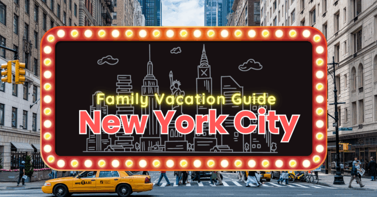 New York City Family Vacation Guide title inside a Broadway-style marquee sign with city skyline and NYC taxi in the background.