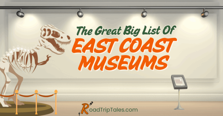 A dinosaur skeleton next to a museum wall with the title “The Great Big List of East Coast Museums” in bold lettering.