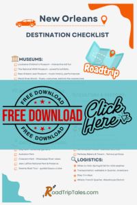 Free printable New Orleans destination checklist featuring top museums, outdoor adventures, culture, dining, and travel tips for families.