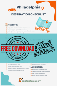 Printable Philadelphia destination checklist for families, featuring top museums, outdoor adventures, historic sites, dining, and travel tips.